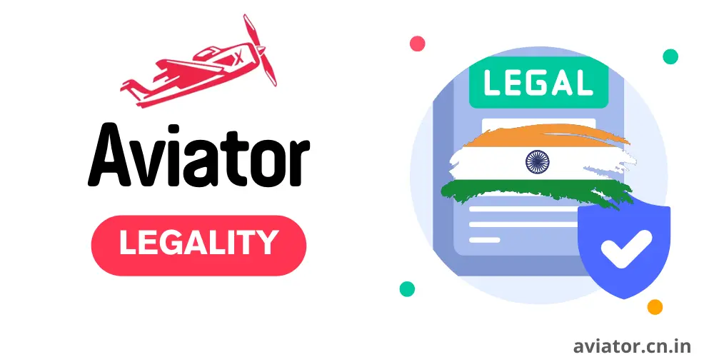 about the legality of Aviator in India country